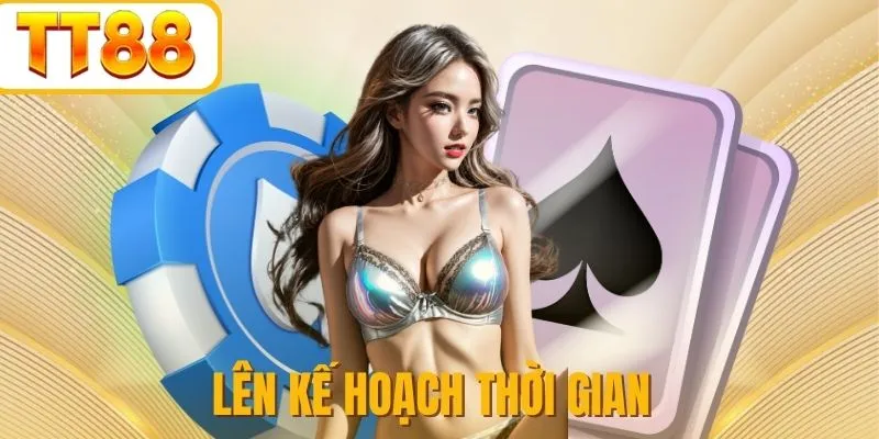 Chọn thời gian phù hợp