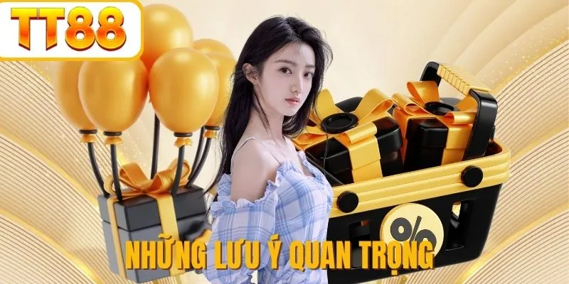 Những điều cần ghi nhớ