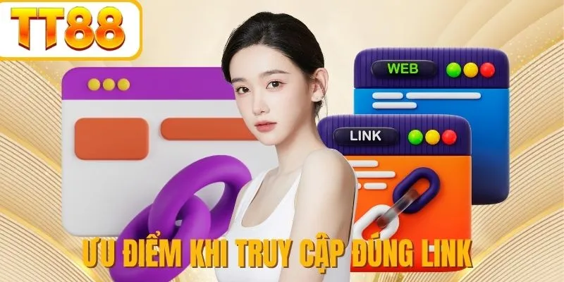 Lý do nên chọn liên kết truy cập chuẩn